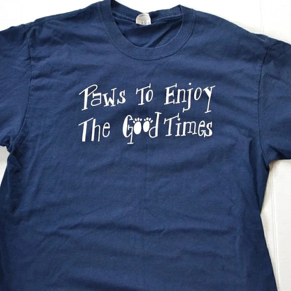Paws to Enjoy  Tee Shirt - Picture 1 of 6